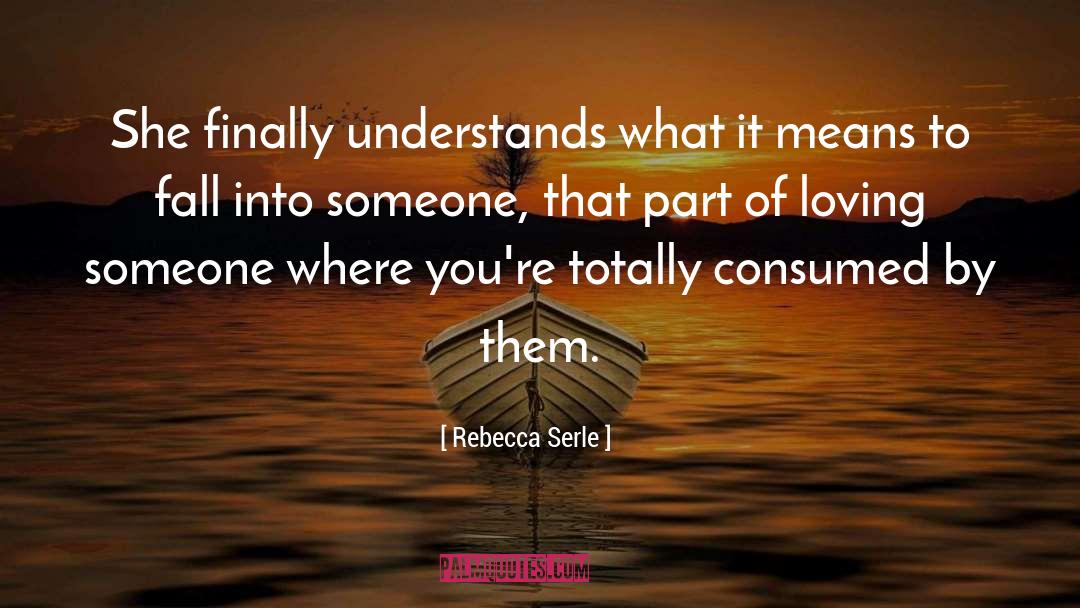 Of Loving quotes by Rebecca Serle