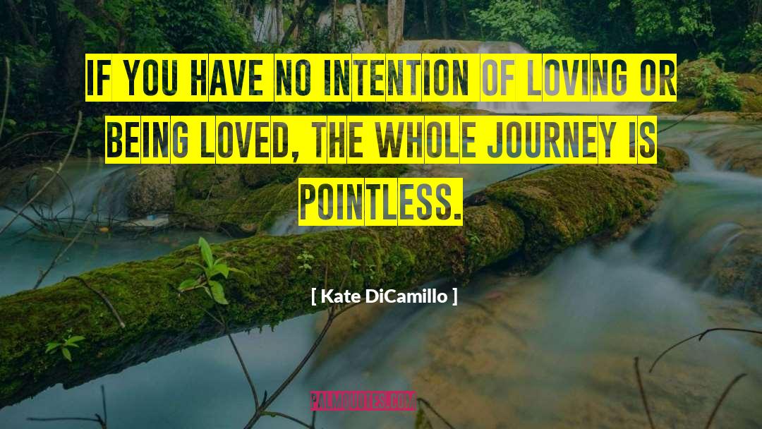 Of Loving quotes by Kate DiCamillo