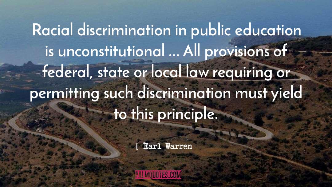 Of Mice And Men Discrimination quotes by Earl Warren