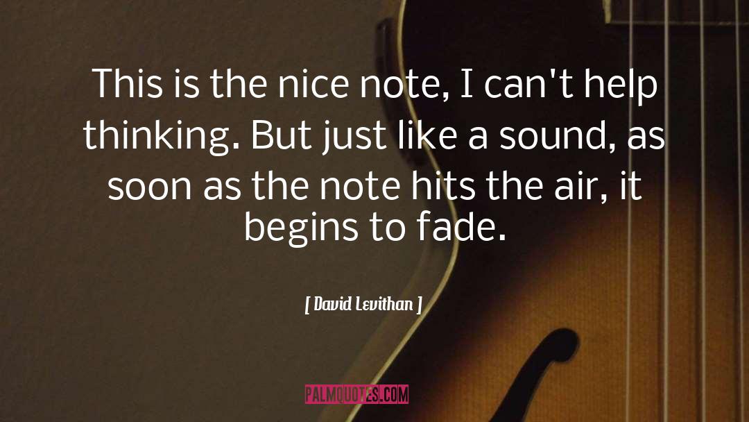 Of Note quotes by David Levithan