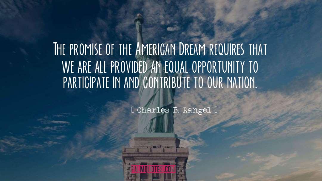 Of Plymouth Plantation American Dream quotes by Charles B. Rangel