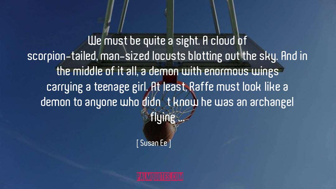 Of Sight Out Of Mind quotes by Susan Ee