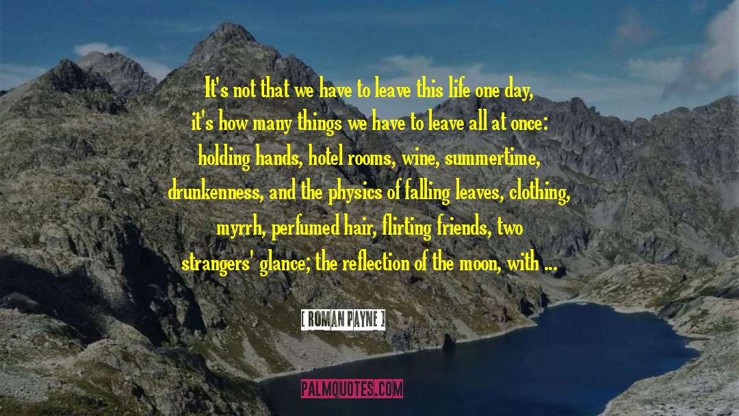 Of The Moon quotes by Roman Payne