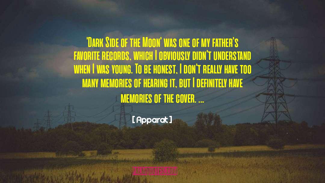 Of The Moon quotes by Apparat