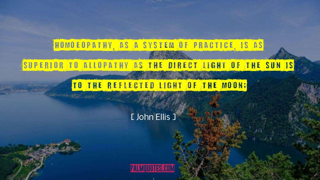 Of The Moon quotes by John Ellis