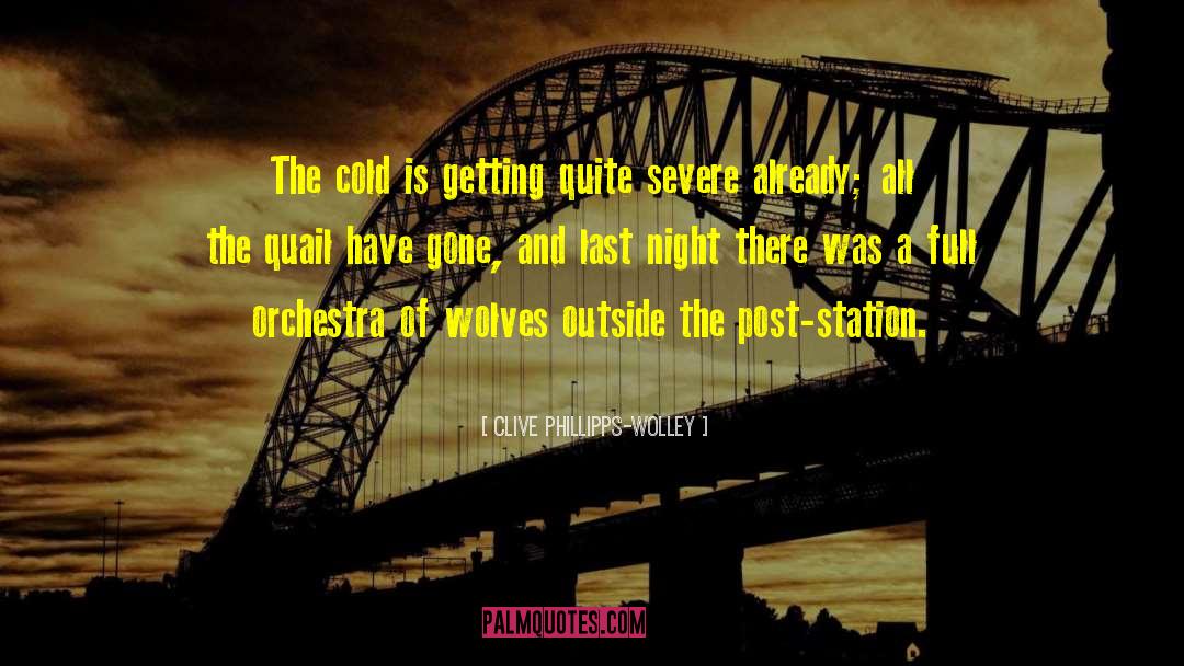 Of Wolves quotes by Clive Phillipps-Wolley