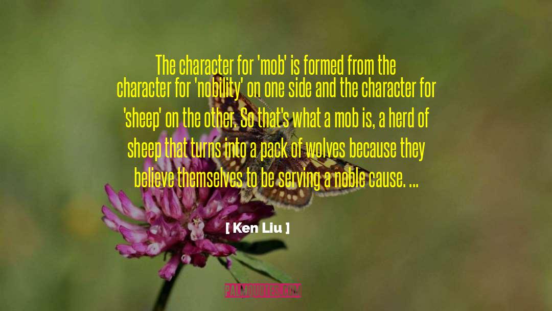 Of Wolves quotes by Ken Liu