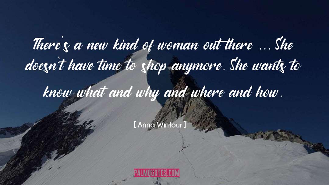 Of Woman quotes by Anna Wintour