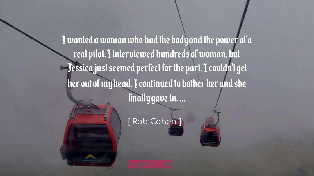 Of Woman quotes by Rob Cohen