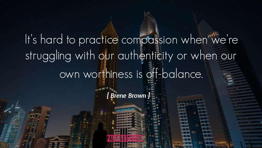 Off Balance quotes by Brene Brown