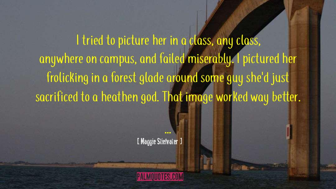Off Campus quotes by Maggie Stiefvater