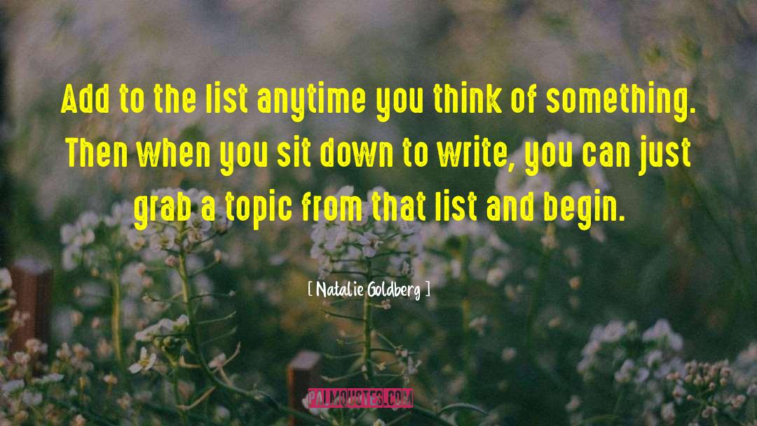 Off Topic quotes by Natalie Goldberg