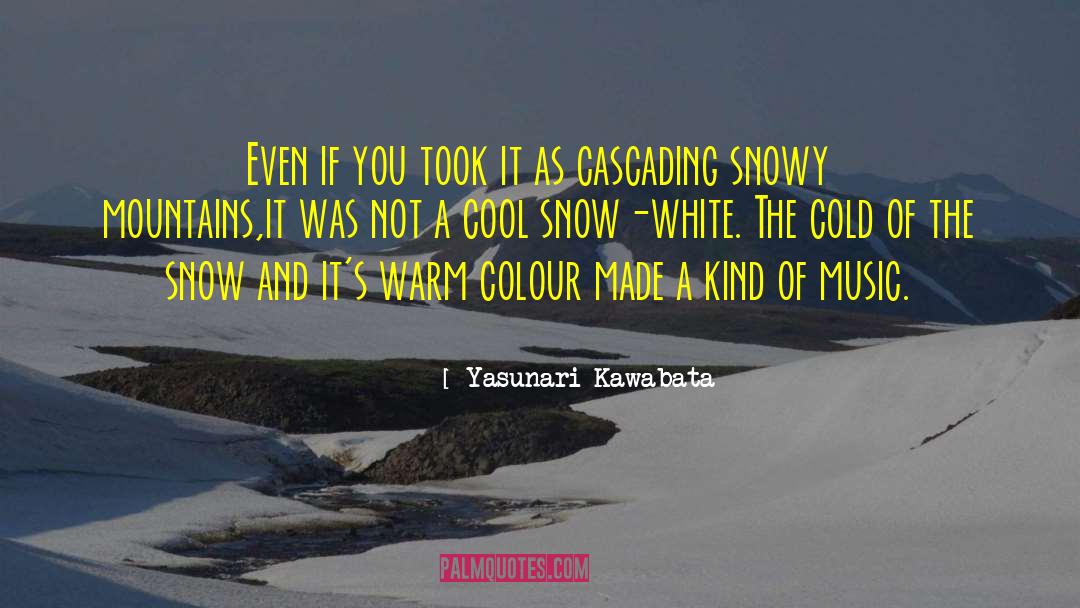 Off White Colour quotes by Yasunari Kawabata