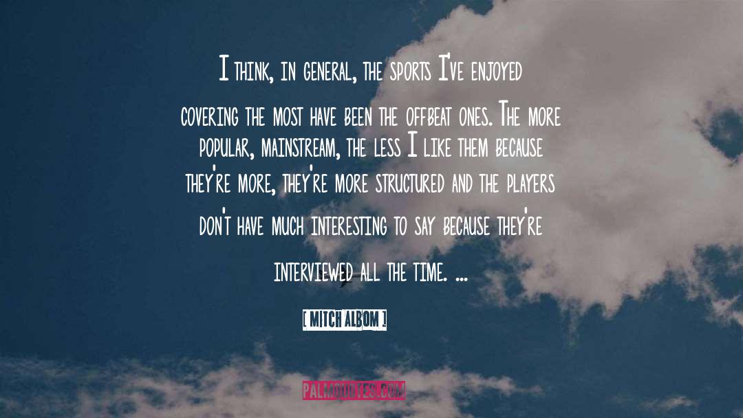 Offbeat quotes by Mitch Albom