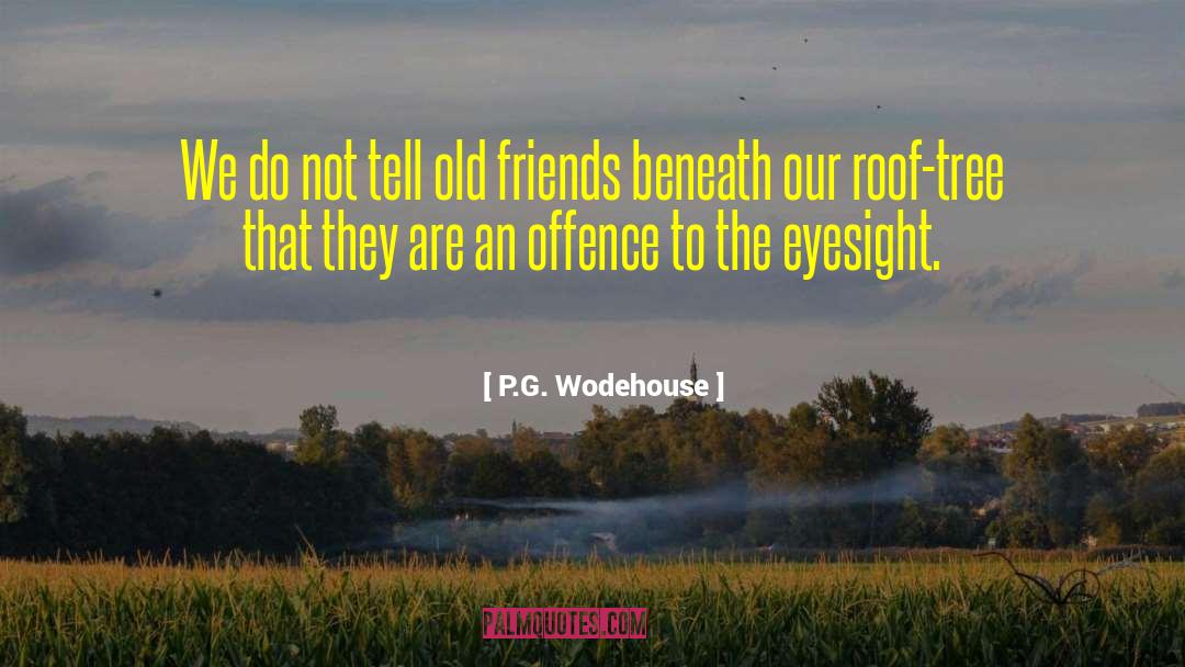 Offence quotes by P.G. Wodehouse