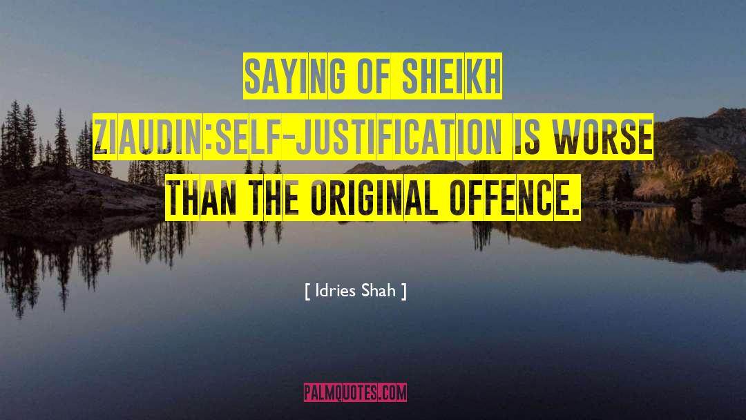 Offence quotes by Idries Shah
