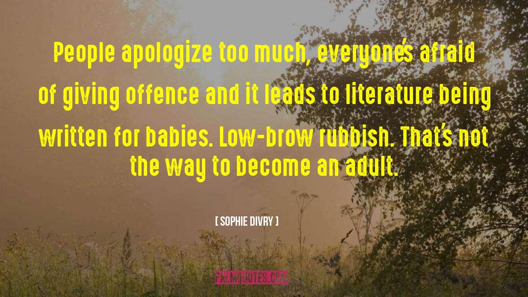 Offence quotes by Sophie Divry