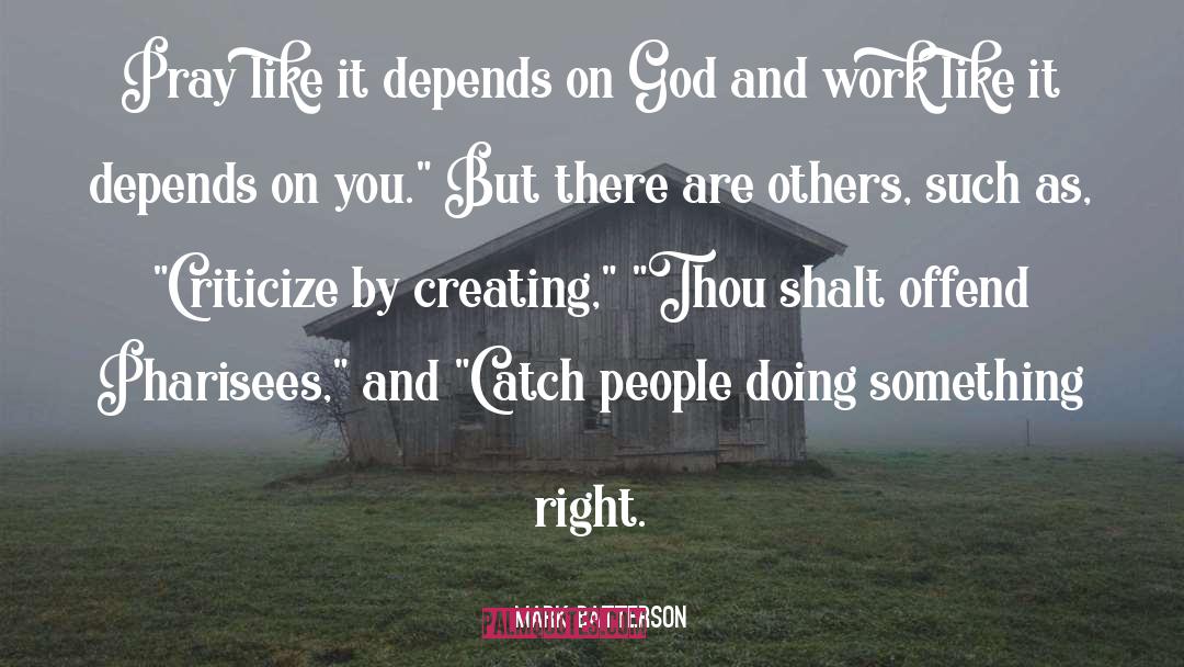 Offend quotes by Mark Batterson