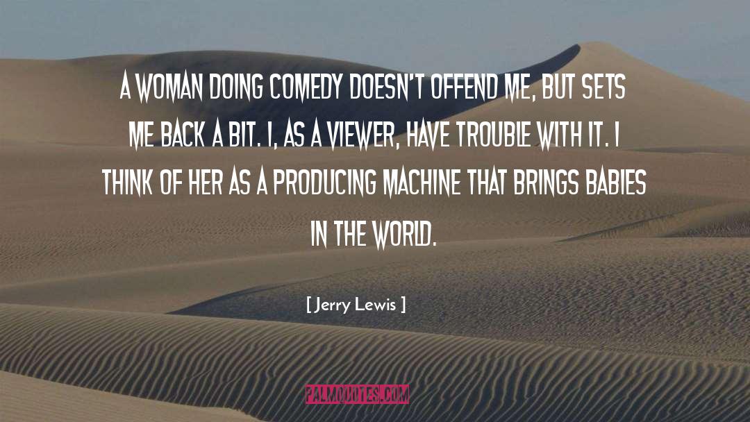 Offend quotes by Jerry Lewis