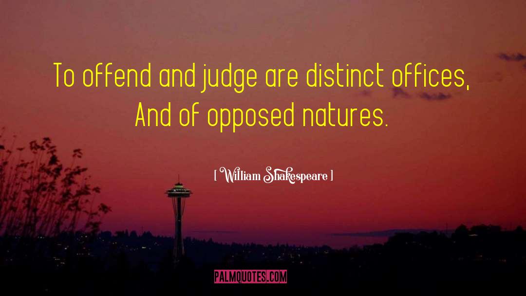 Offend quotes by William Shakespeare