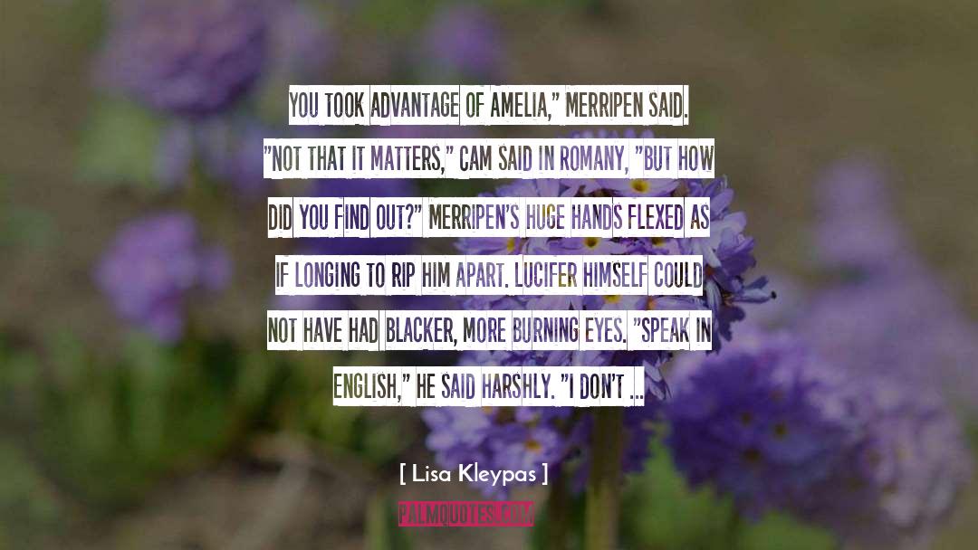 Offended quotes by Lisa Kleypas