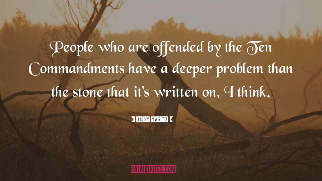 Offended quotes by Judy Martz