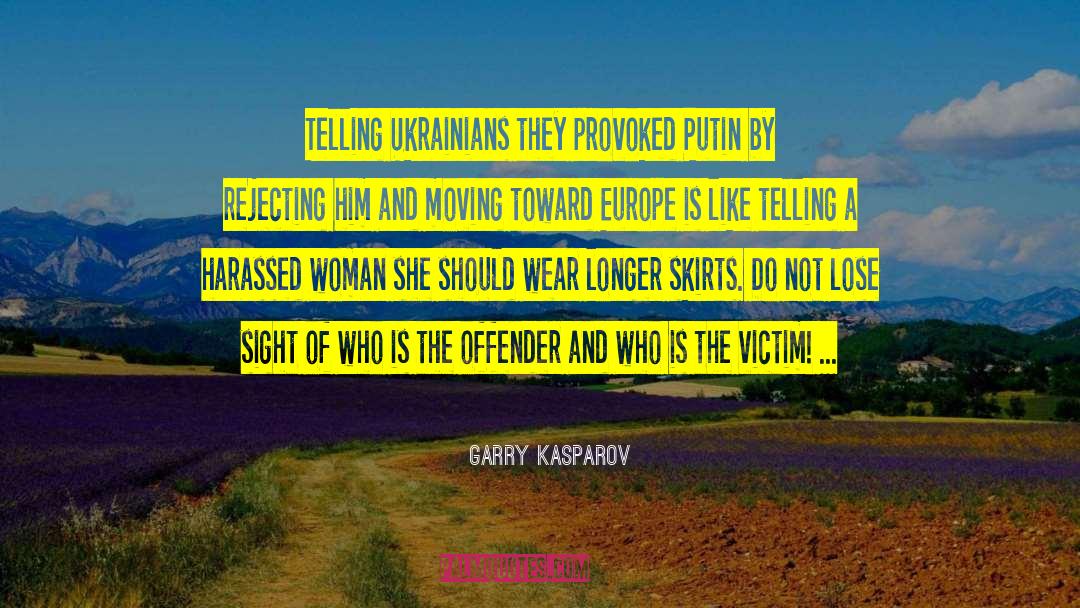 Offender quotes by Garry Kasparov