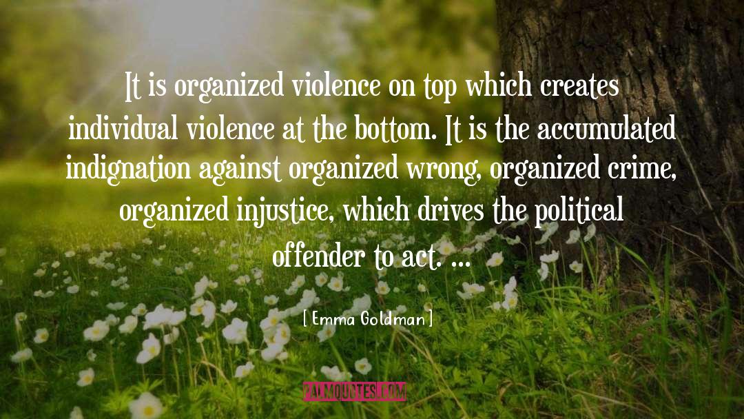 Offender quotes by Emma Goldman