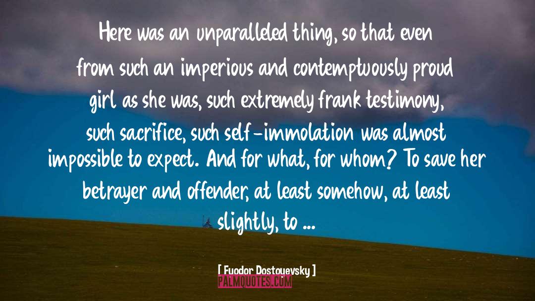 Offender quotes by Fyodor Dostoyevsky