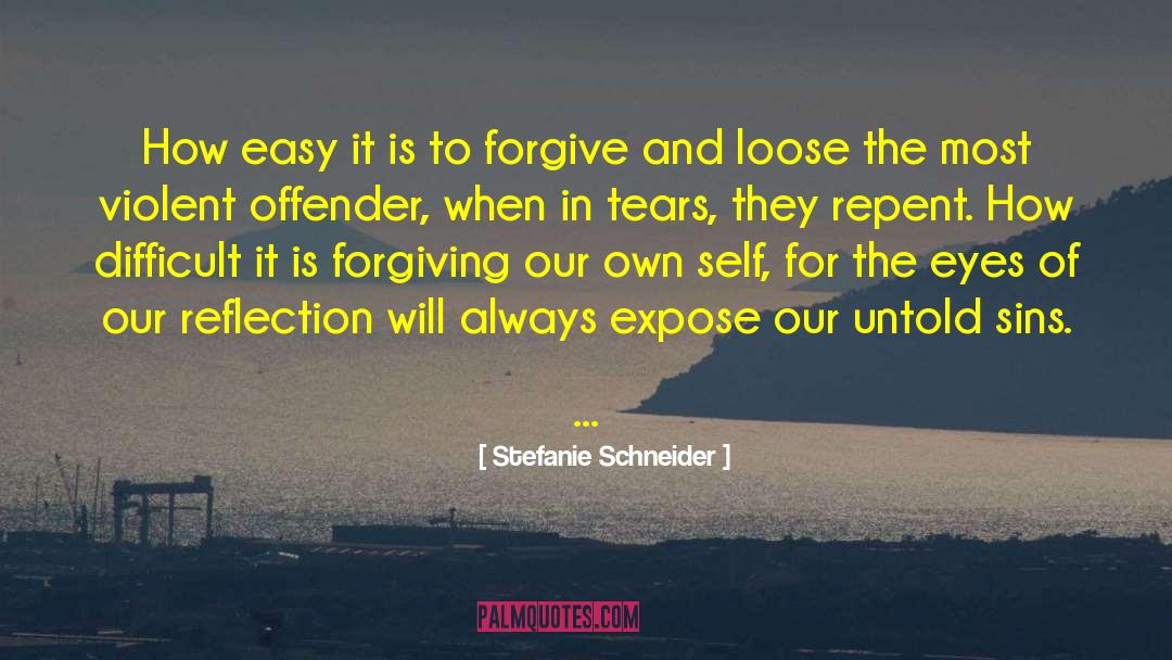 Offender quotes by Stefanie Schneider