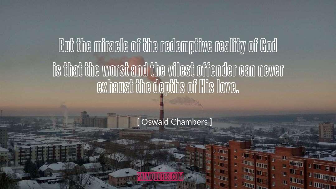 Offender quotes by Oswald Chambers