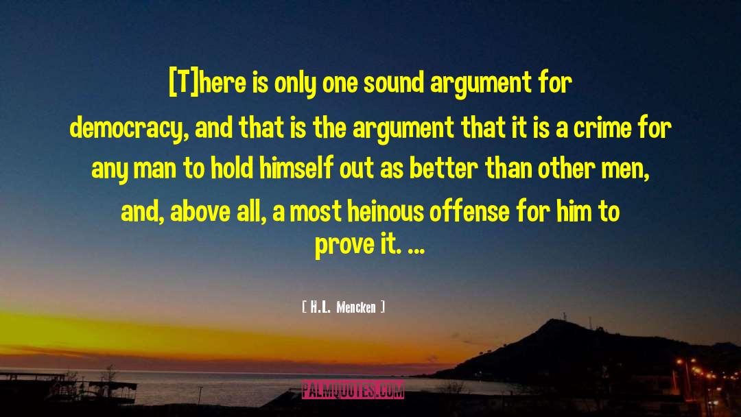 Offense quotes by H.L. Mencken