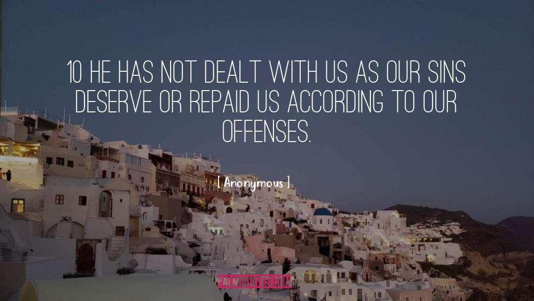 Offenses quotes by Anonymous