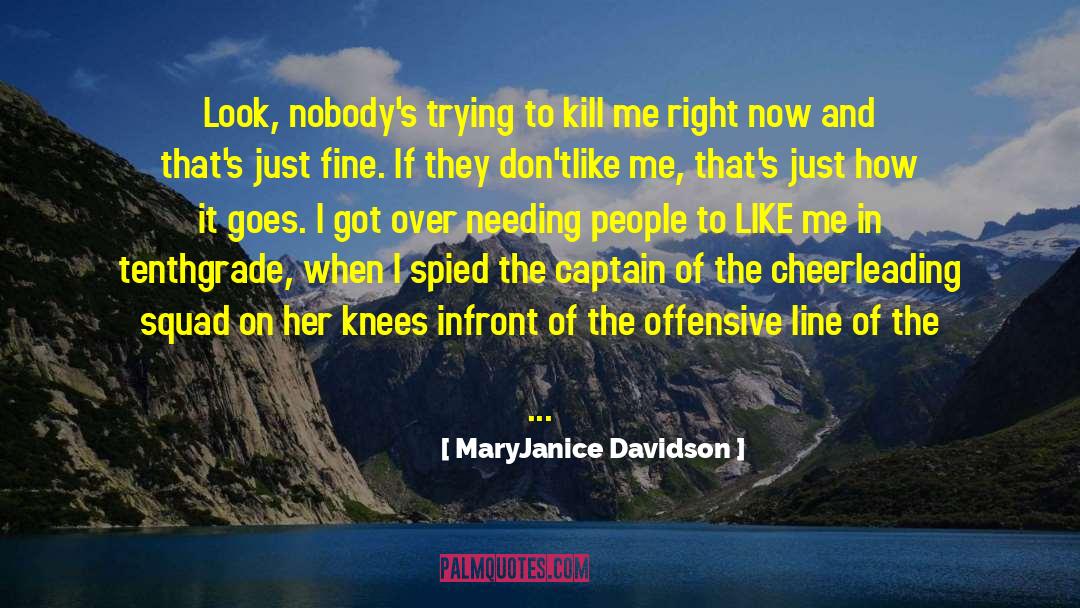 Offensive Line quotes by MaryJanice Davidson