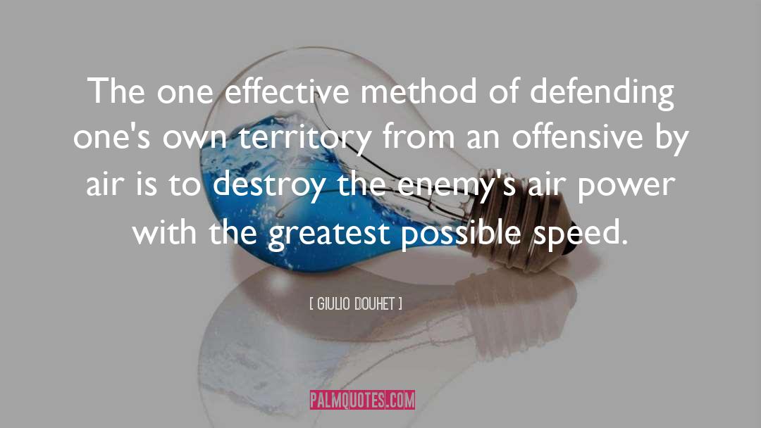 Offensive quotes by Giulio Douhet