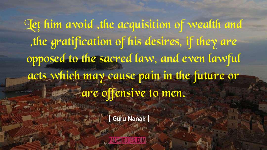Offensive Remarks quotes by Guru Nanak