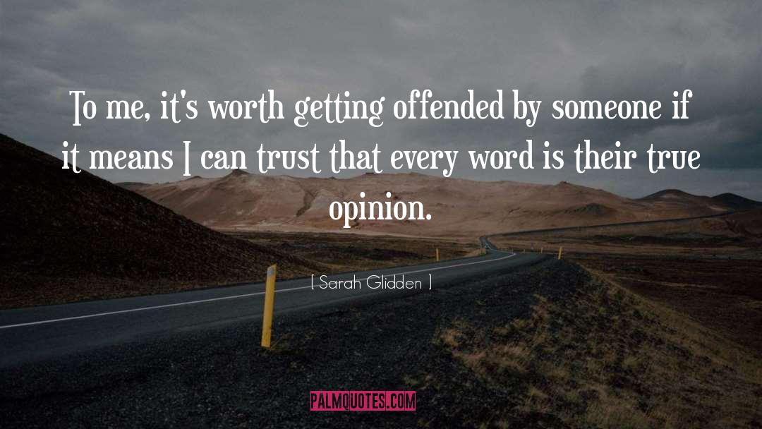 Offensiveness quotes by Sarah Glidden