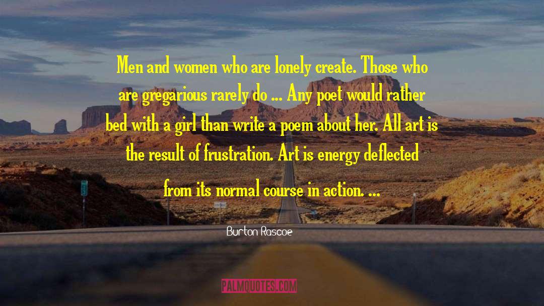 Offering From Women quotes by Burton Rascoe