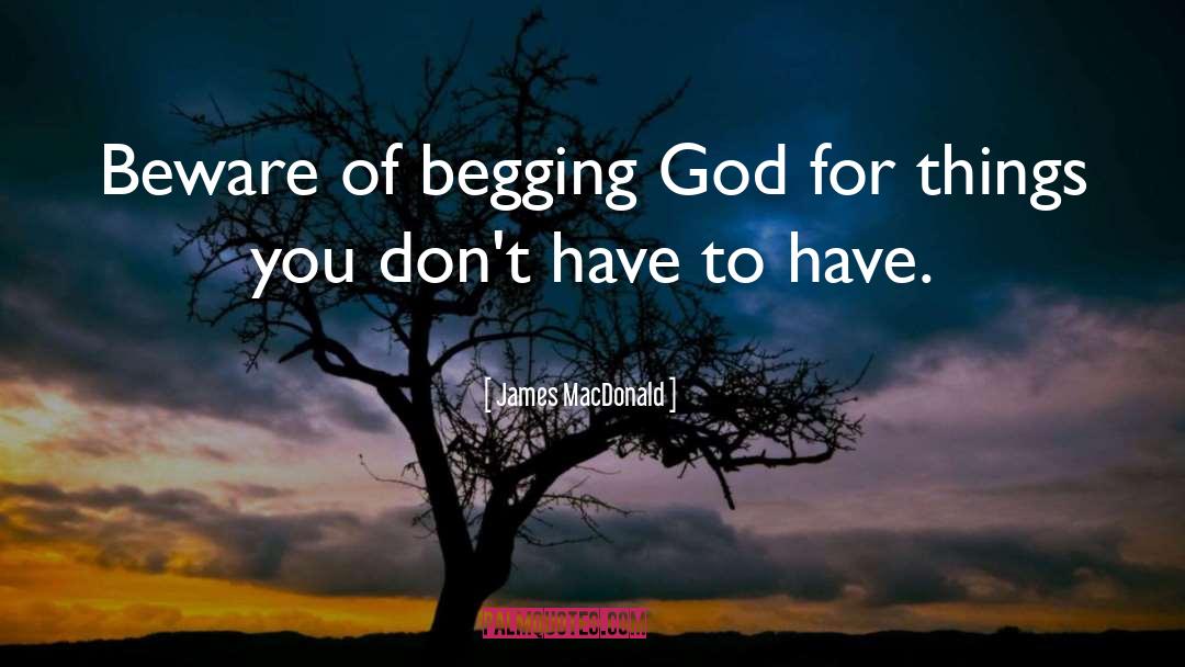 Offering To God quotes by James MacDonald