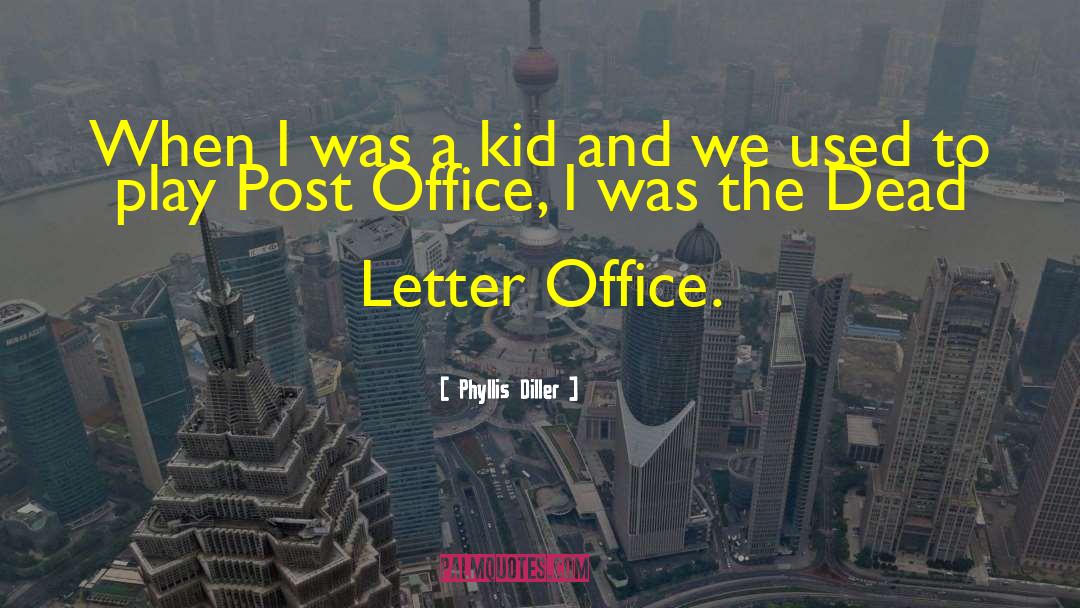 Office Opening Ceremony quotes by Phyllis Diller