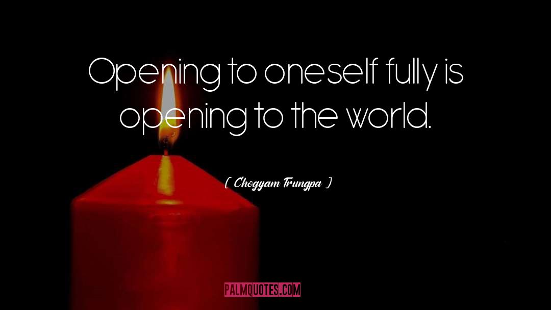 Office Opening Ceremony quotes by Chogyam Trungpa