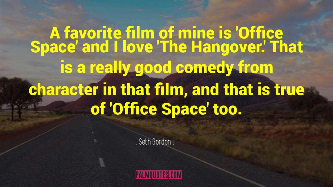 Office Space quotes by Seth Gordon