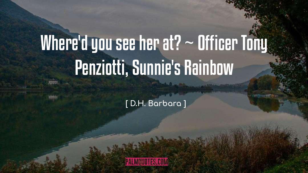Officer quotes by D.H. Barbara