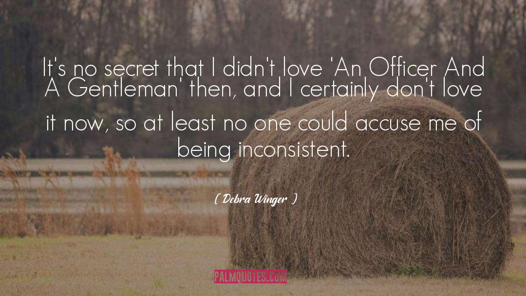 Officer quotes by Debra Winger