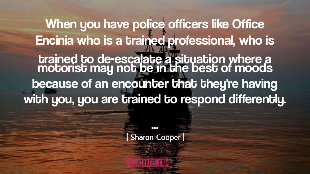 Officers quotes by Sharon Cooper