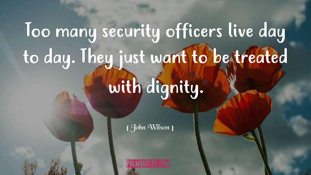 Officers quotes by John Wilson