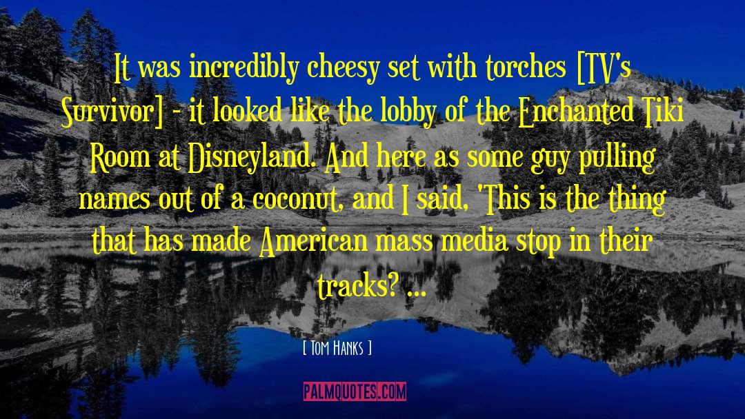 Offkey Tiki quotes by Tom Hanks