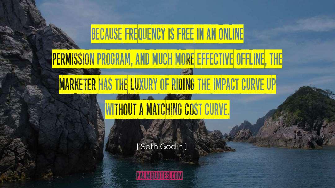 Offline quotes by Seth Godin
