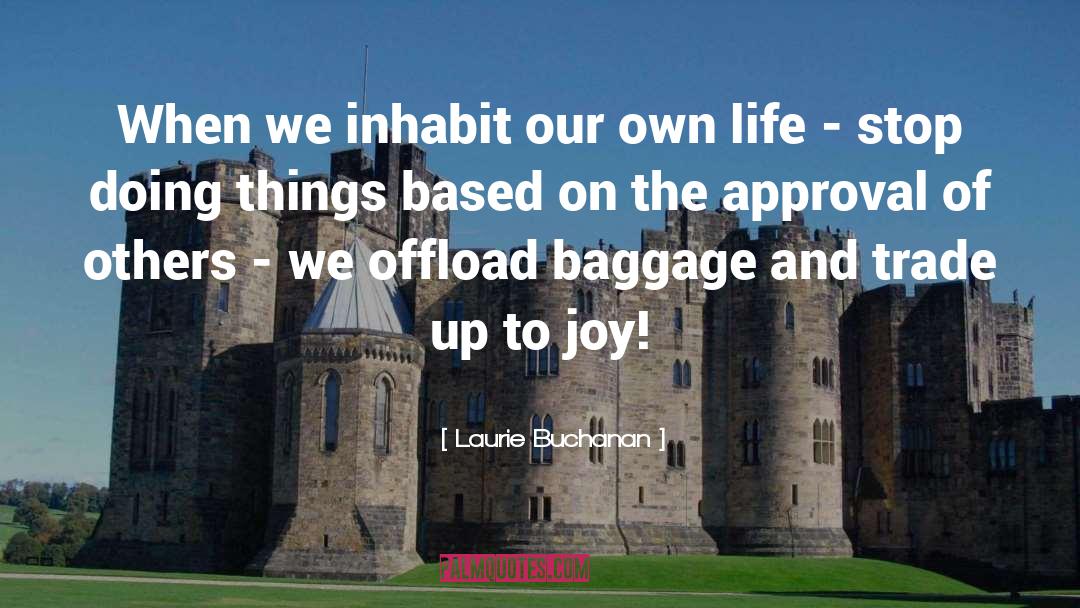 Offload quotes by Laurie Buchanan