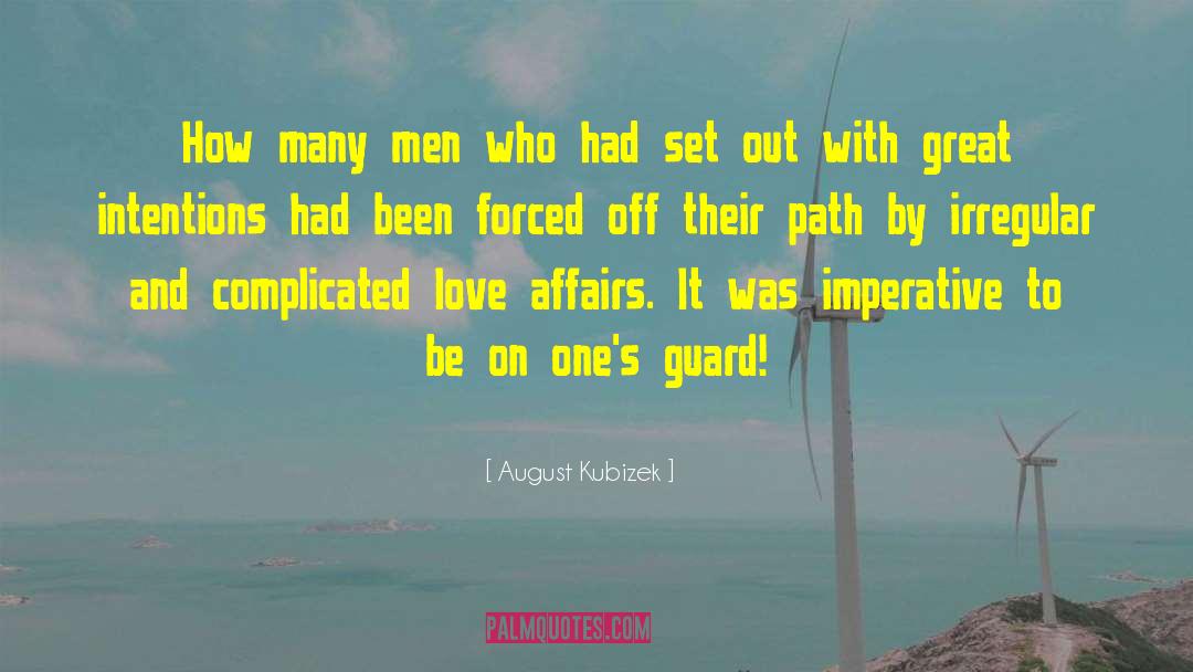 Offrire Irregular quotes by August Kubizek
